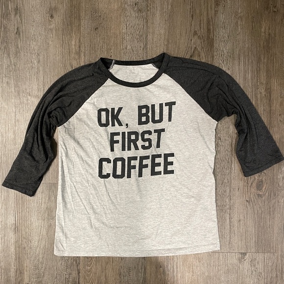 Tops - But First Coffee Graphic 3/4 Sleeve Light & Charcoal Gray Tee
